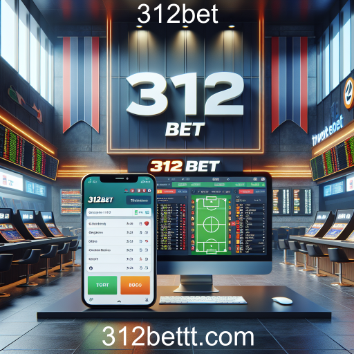 Apostas Esportivas: A Emoção do Jogo no 312bet